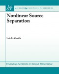 Nonlinear Source Separation