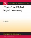 PSpice for Digital Signal Processing