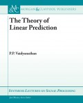 The Theory of Linear Prediction