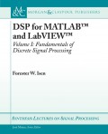 DSP for MATLAB™ and LabVIEW™ I
