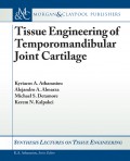 Tissue Engineering of Temporomandibular Joint Cartilage