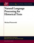 Natural Language Processing for Historical Texts