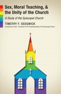 Sex, Moral Teaching, and the Unity of the Church