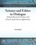 Science and Ethics in Dialogue