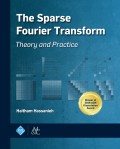 The Sparse Fourier Transform