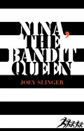 Nina, the Bandit Queen