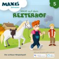 Maxi's Zeitreisen, Folge 5: Maxi auf dem Reiterhof