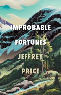Improbable Fortunes