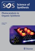 Science of Synthesis: Photocatalysis in Organic Synthesis