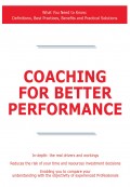 Coaching for Better Performance - What You Need to Know: Definitions, Best Practices, Benefits and Practical Solutions