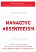 Managing Absenteeism - What You Need to Know: Definitions, Best Practices, Benefits and Practical Solutions