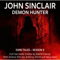 John Sinclair Demon Hunter, 2, Episode 7-12 (Audio Movie)