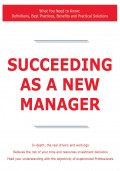 Succeeding as a New Manager - What You Need to Know: Definitions, Best Practices, Benefits and Practical Solutions