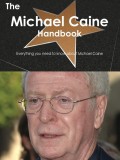 The Michael Caine Handbook - Everything you need to know about Michael Caine