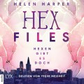 Hexen gibt es doch - Hex Files, Band 1 (Ungekürzt)