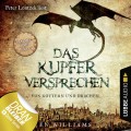 Das Kupferversprechen - Von Göttern und Drachen - Die Kupfer Fantasy Reihe, Sammelband: Folgen 1-4 (Ungekürzt)