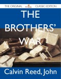 The Brothers' War - The Original Classic Edition
