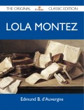 Lola Montez - The Original Classic Edition