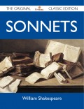 Sonnets - The Original Classic Edition