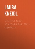 Someone New - Someone-Reihe, Teil 1 (Gekürzt)