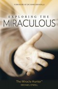 Exploring the Miraculous