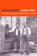 American Workers, Colonial Power