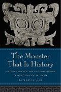 The Monster That Is History