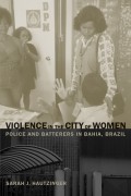 Violence in the City of Women