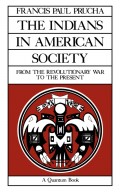 The Indians in American Society