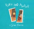 Kuku and Mwewe - A Swahili Folktale