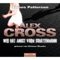 Wer hat Angst vorm Schattenmann - Alex Cross 5