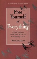 Free Yourself of Everything