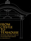 From Castle to Teahouse