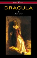 DRACULA (Wisehouse Classics - The Original 1897 Edition)
