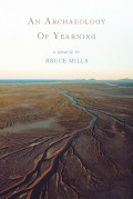 An Archaeology of Yearning