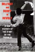 Belfast and Derry in Revolt