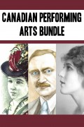 Canadian Performing Arts Bundle