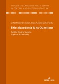 Macedonia &amp; Its Questions