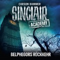 John Sinclair, Sinclair Academy, Folge 13: Belphegors Rückkehr (Gekürzt)