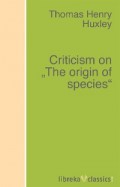 Criticism on "The origin of species"