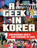 A Geek in Korea
