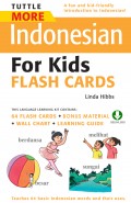Tuttle More Indonesian for Kids Flash Cards