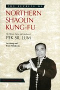 Secrets of Northern Shaolin Kung-fu