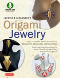 LaFosse & Alexander's Origami Jewelry