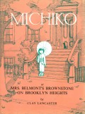 Michiko or Mrs.Belmont's Brownstone on Brooklyn Heights