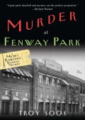 Murder at Fenway Park: