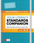 Your Literacy Standards Companion, Grades 3-5