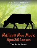 Melissa Moo Moo's Special Lesson