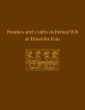 Peoples and Crafts in Period IVB at Hasanlu, Iran