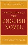 Institutions of the English Novel